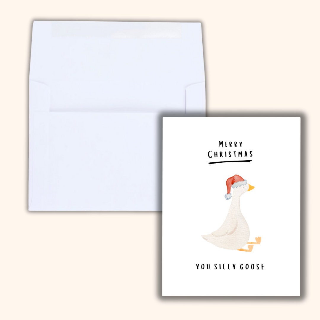 Merry Christmas Silly Goose Card - rude and funny Christmas card by Northern Wind Creative