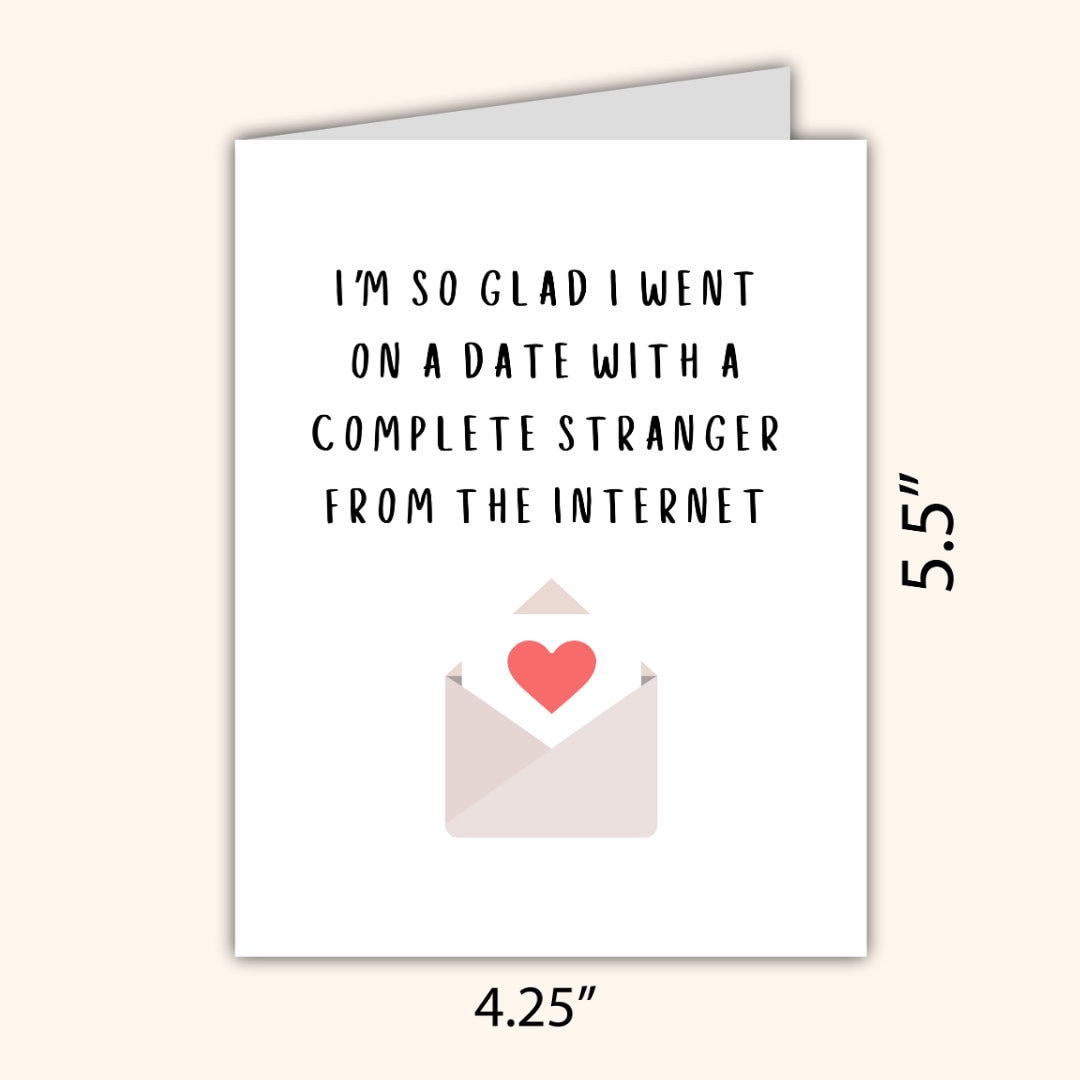 Funny Internet Stranger Online Dating Anniversary Card | Funny Birthday Card | Birthday Gift for Wife Husband | Anniversary Card For Her Him