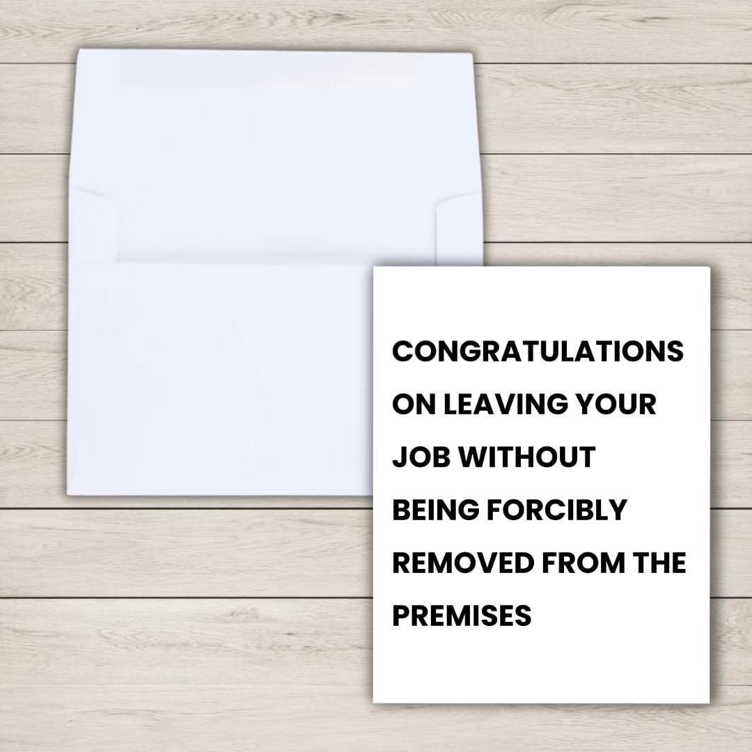 Congrats On Leaving your Job Card New job card Funny leaving work card for colleague Good luck card Coworker Friend Leaving New Beginnings