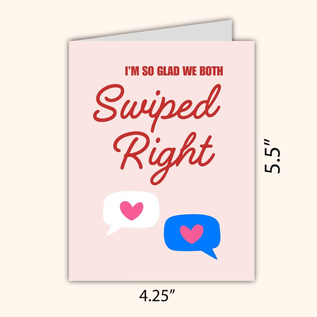 I'm So Glad We Both Swiped Right Valentines Card | Funny Birthday Card | Birthday Gift for Wife Husband | Valentines Card For Her Him