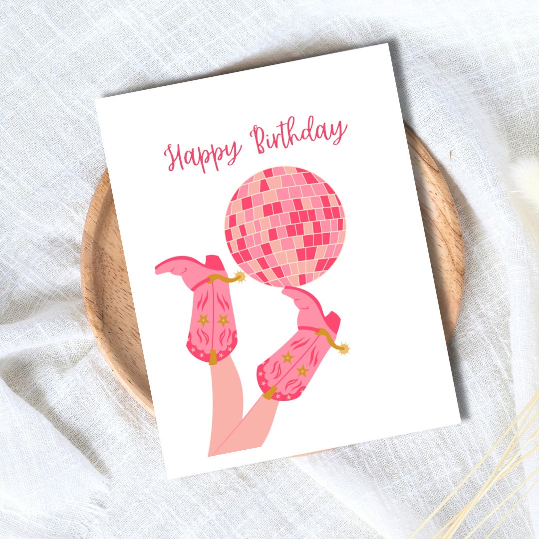Happy Birthday Pink Disco Birthday Card Cowboy Western Cowgirl Boots Card Birthday Card Daughter Wife Girlfriend Birthday Card Rootin Tootin