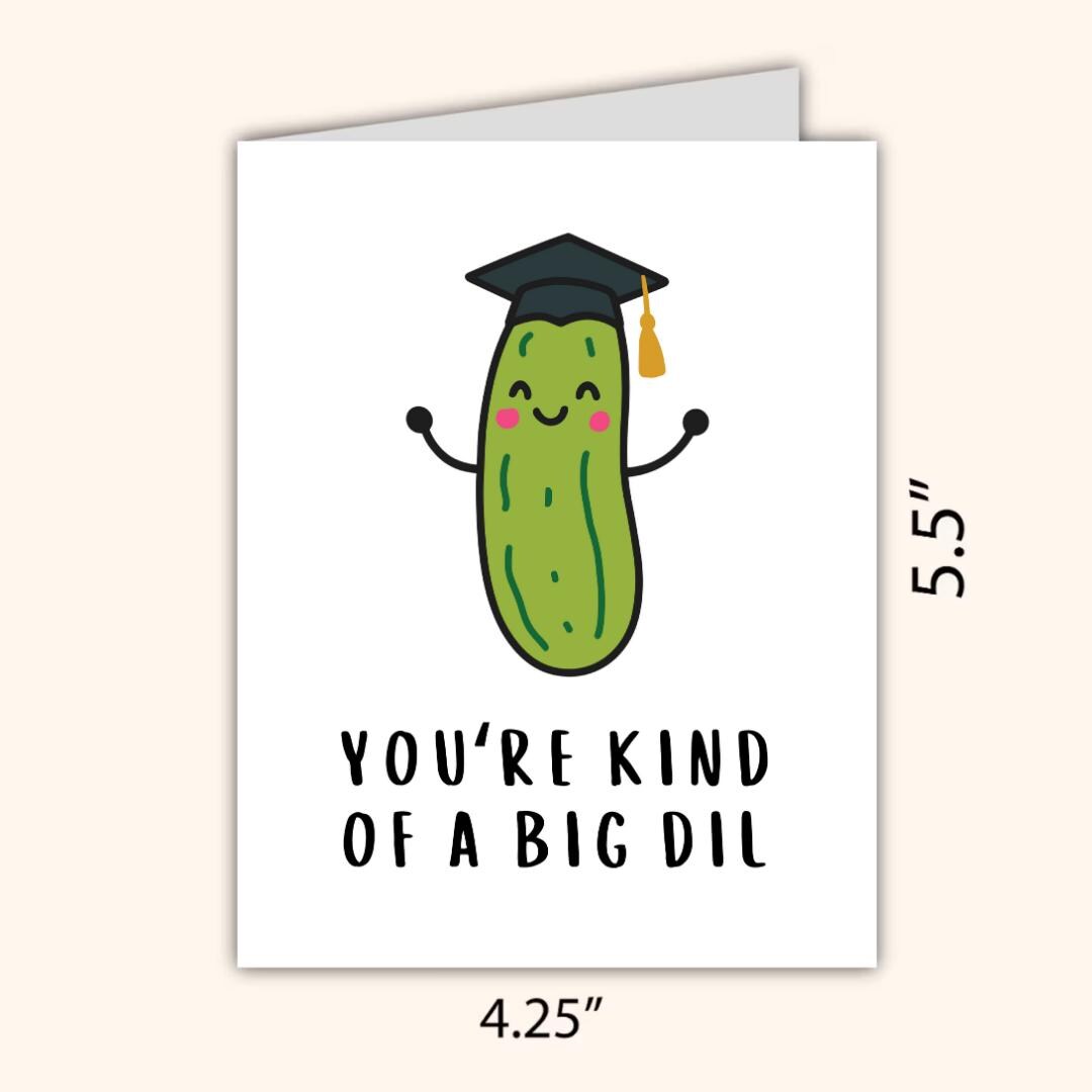 You're Kind Of A Big Dil Funny Graduation Card College Graduation Card, 2025 Grad Card, Grad Card For Daughter Son, PHD Grad, First Graduate