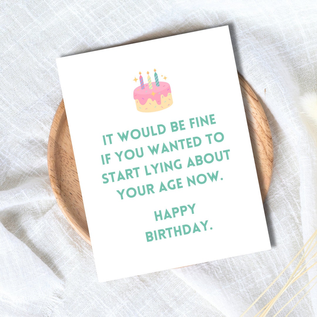 Stop Lying About Your Age Birthday Card | Funny Old Age Birthday Card | Birthday for Dad or Boyfriend | Birthday Card For Her Him | Rude