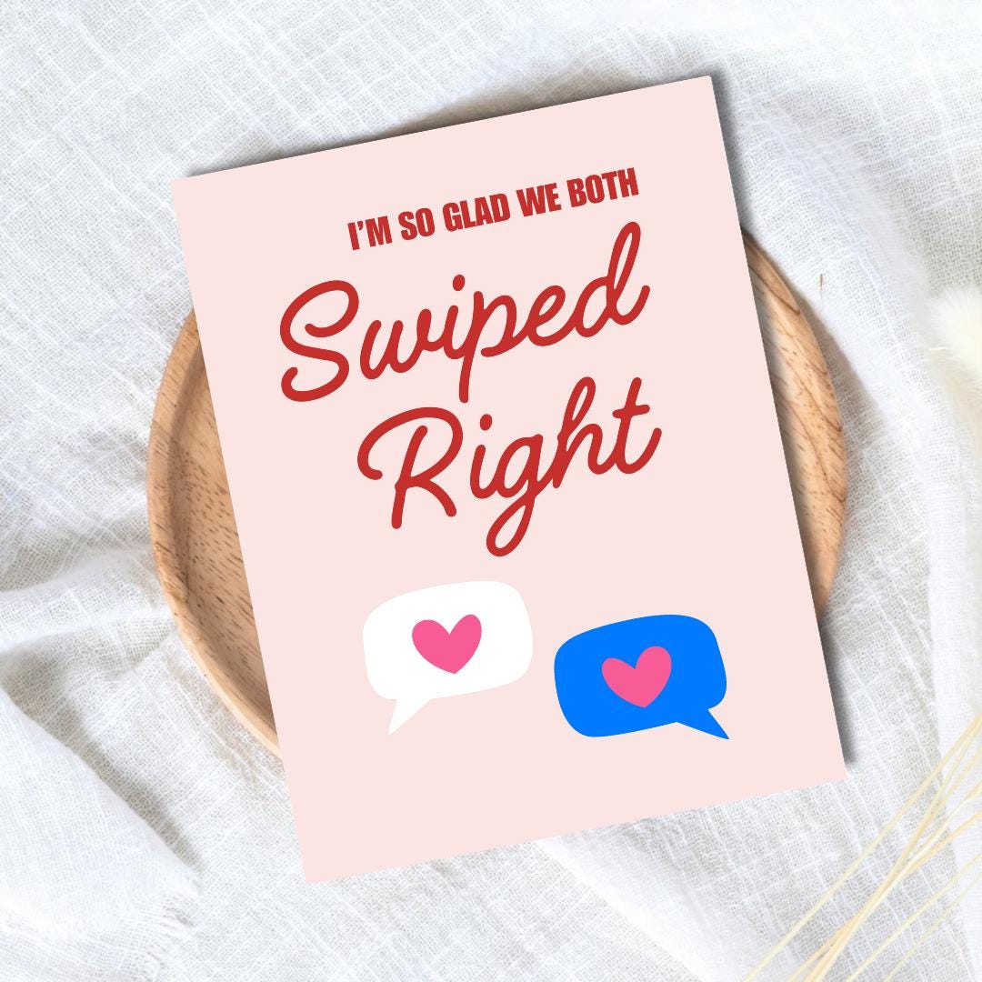 I'm So Glad We Both Swiped Right Valentines Card | Funny Birthday Card | Birthday Gift for Wife Husband | Valentines Card For Her Him