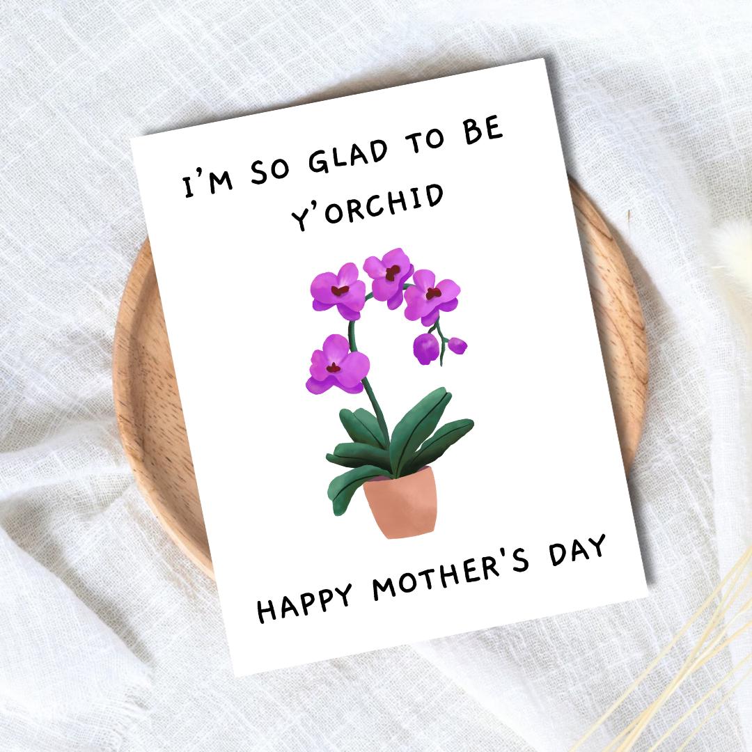 Proud To Be Y'Orchid Mother's Day Card For Plant Mom, Card For Mothers Day, Mum Mothers Day Cards For Her, Mothers Day Card For Grandma Nana