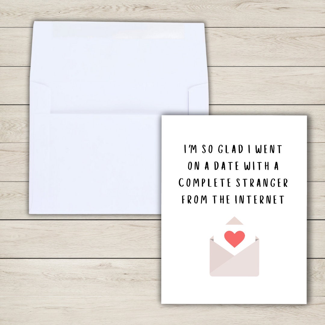 Funny Internet Stranger Online Dating Anniversary Card | Funny Birthday Card | Birthday Gift for Wife Husband | Anniversary Card For Her Him