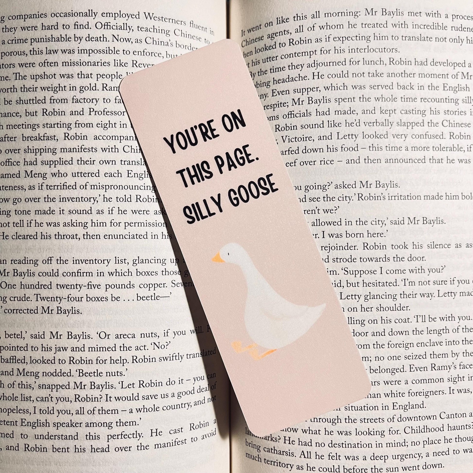 Silly Goose Bookmark, Cute Bookish Gift (Funny Quote, Laminated) bookmark by Magic & Meaning