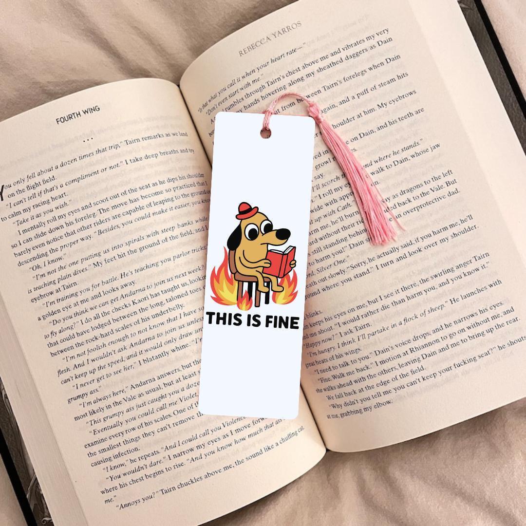 This Is Fine Dog Bookmark: Funny Meme for Book Lovers bookmark by Magic & Meaning