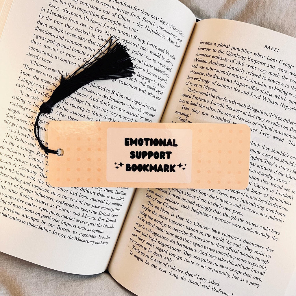 Book Lover Gift Bookmark: Emotional Support - Laminated with Tassel bookmark by Magic & Meaning
