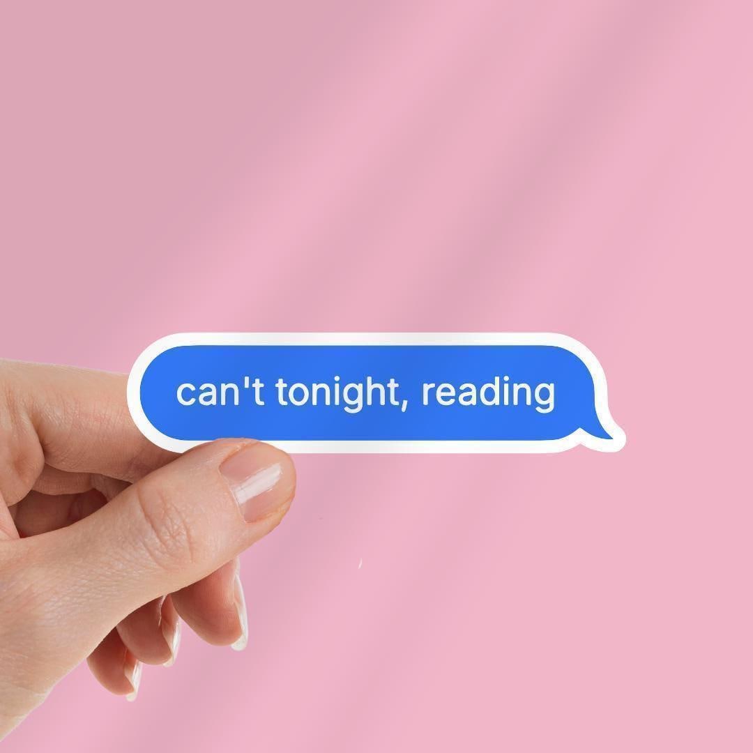 Funny Book Lover Kindle Sticker: "Can't Tonight" E-reader Decal sticker by Magic & Meaning