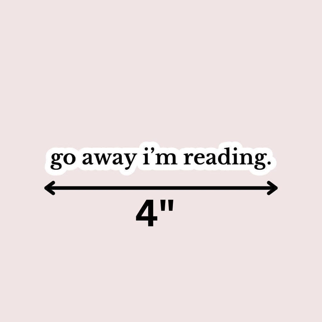 Go Away Im Reading Kindle Sticker sticker by Magic & Meaning