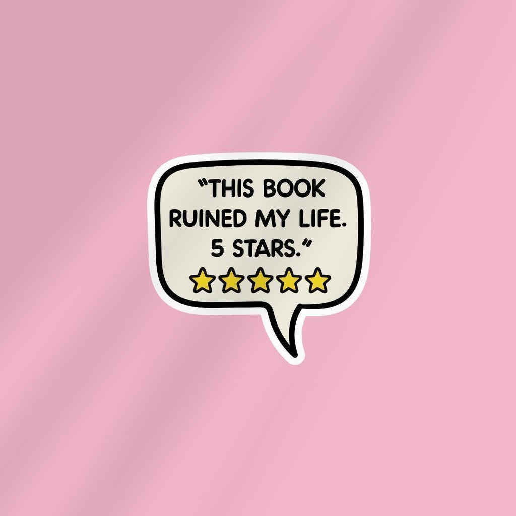 This Book Ruined My Life 5 Stars Kindle Sticker sticker by Magic & Meaning