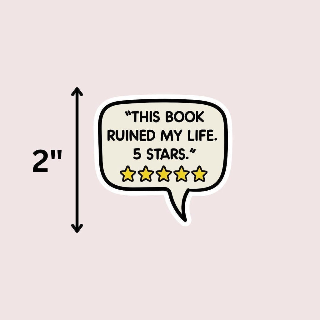 This Book Ruined My Life 5 Stars Kindle Sticker sticker by Magic & Meaning