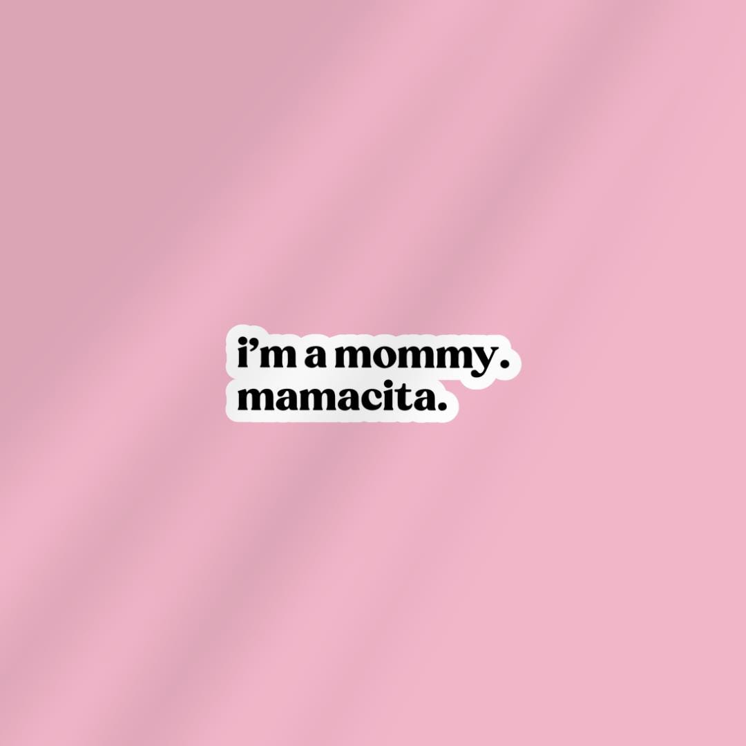 Funny Meme Kindle Sticker: I'm a mama. mamacita sticker by Magic & Meaning