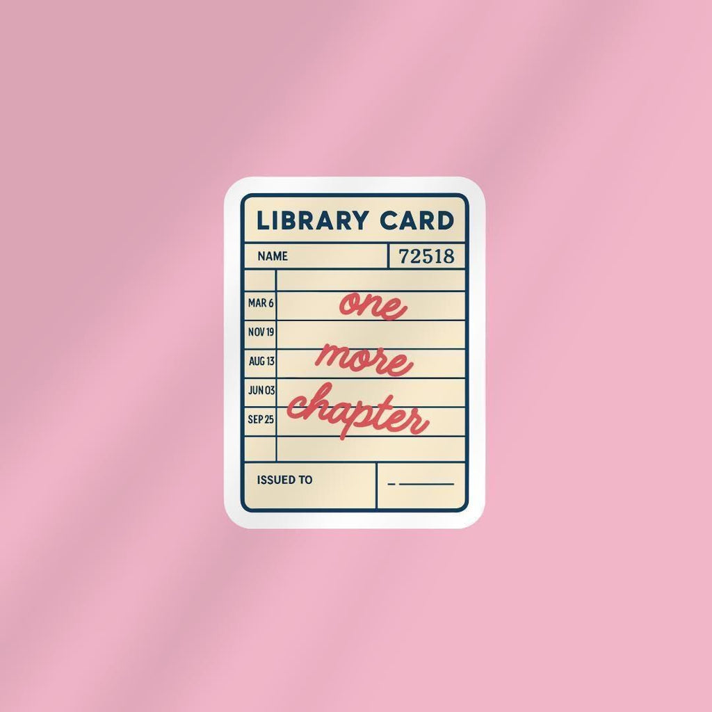 Library Card Kindle Sticker: "One More Chapter" Book Lover Decal sticker by Magic & Meaning