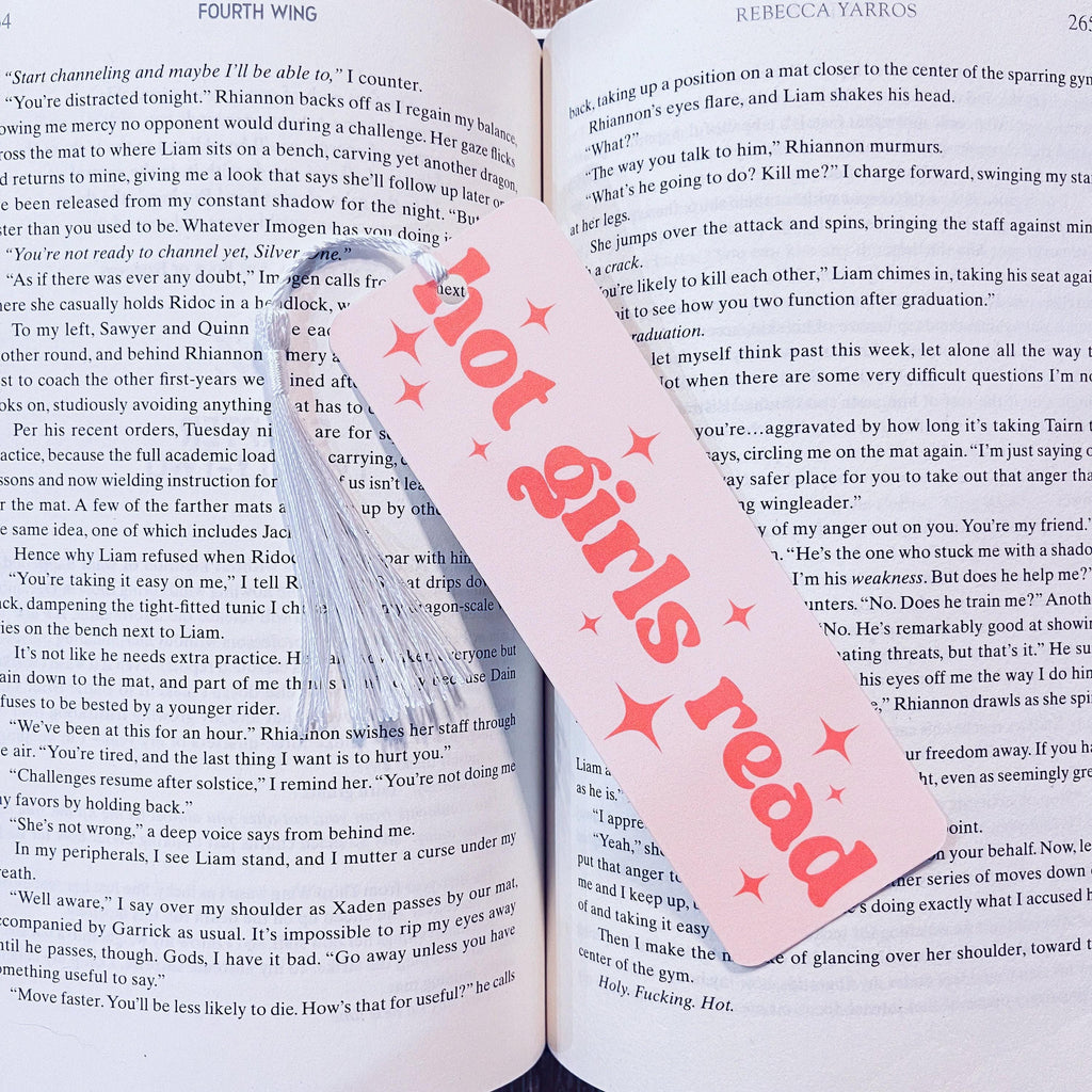 Book Lover Bookmark Hot Girls Read, Funny Quote (Laminated, Tassel) bookmark by Magic & Meaning