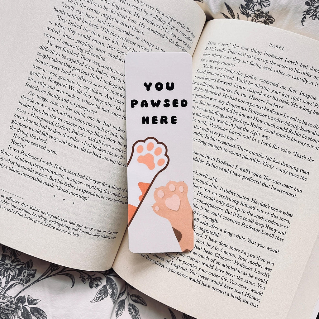 Funny Cat Bookmark, You Pawsed Here, Reading Humor bookmark by Magic & Meaning