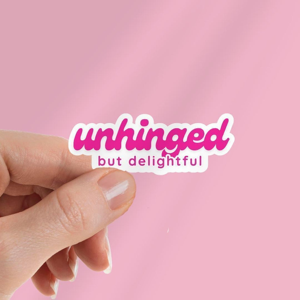 Unhinged But Delightful Anxiety Sticker: Sarcastic Vinyl Decal sticker by Magic & Meaning