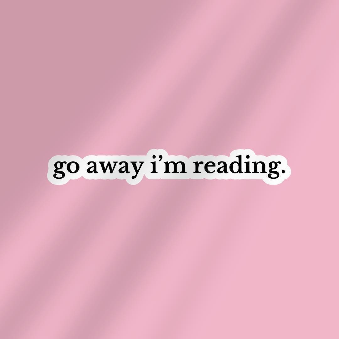Go Away Im Reading Kindle Sticker sticker by Magic & Meaning