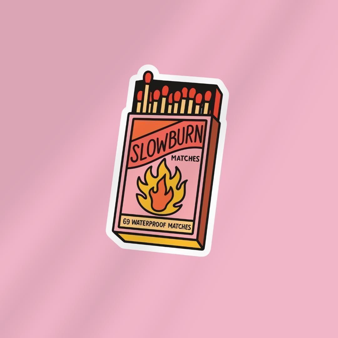 Slow Burn Matches Kindle Sticker: Bookish Smut Lover Vinyl Decal sticker by Magic & Meaning