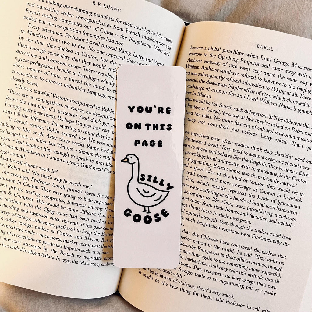 You're On This Page Silly Goose Bookmark | Funny Sarcastic Bookmark, Silly Goose Design bookmark by Magic & Meaning