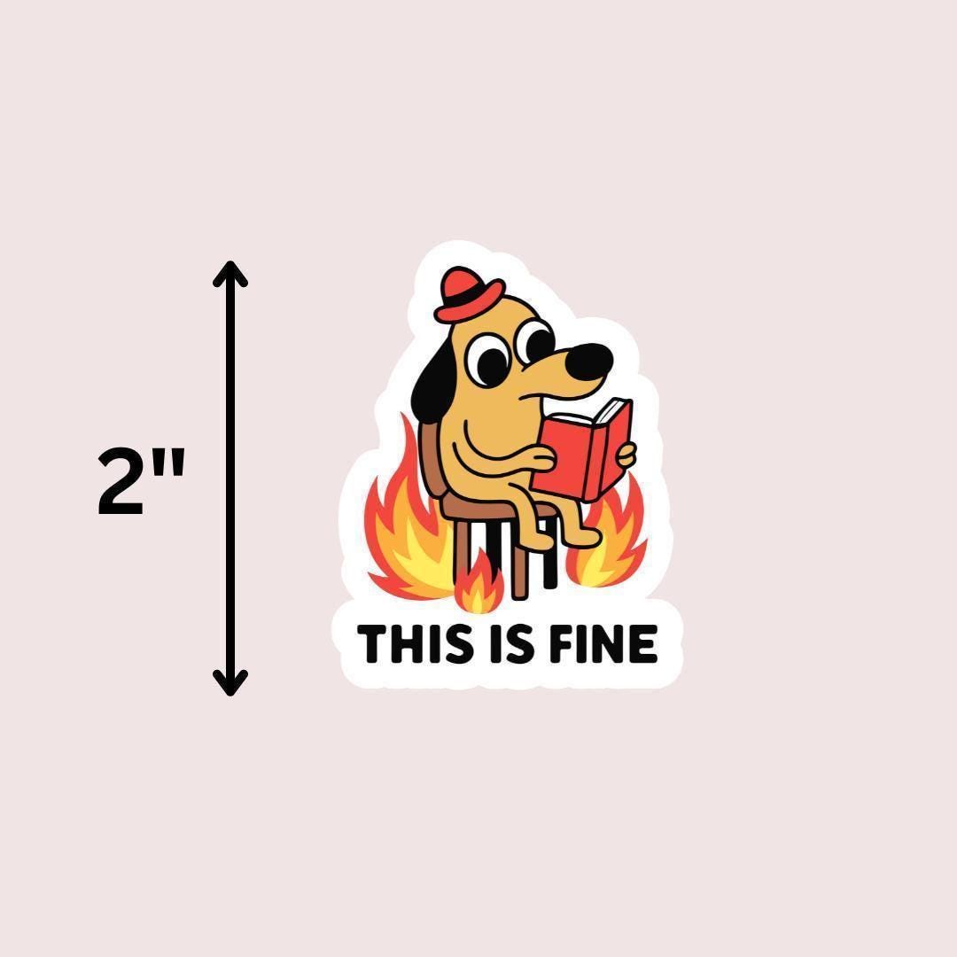 This is Fine Meme Dog Sticker: Funny Book Lover Kindle Decal sticker by Magic & Meaning