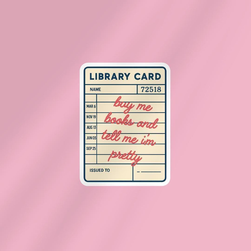 Library Card, 'Buy Me Books' Quote Sticker sticker by Magic & Meaning
