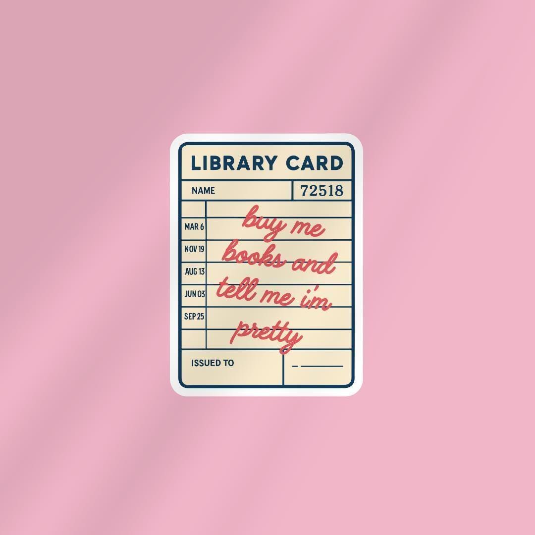 Library Card, 'Buy Me Books' Quote Sticker sticker by Magic & Meaning