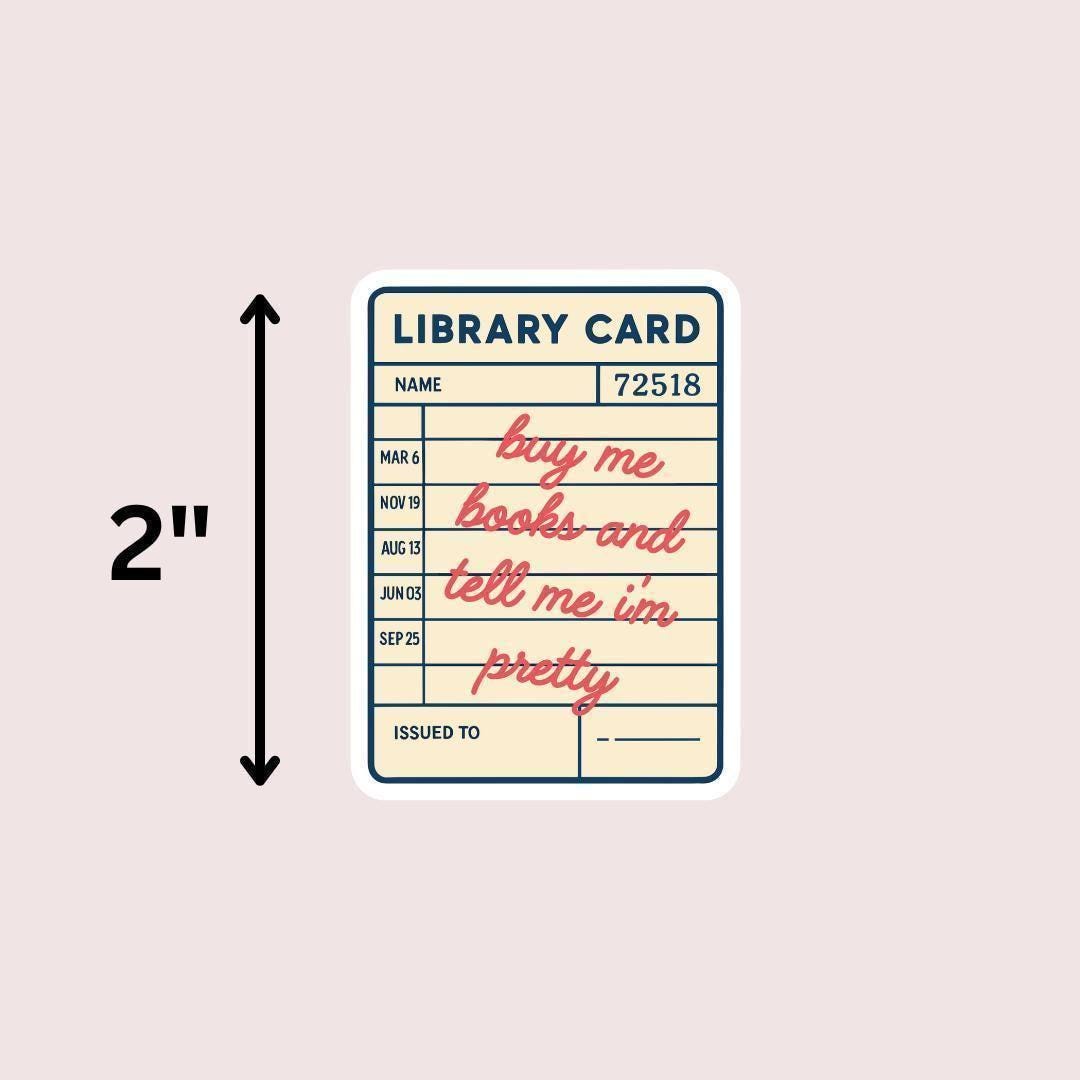 Library Card, 'Buy Me Books' Quote Sticker sticker by Magic & Meaning