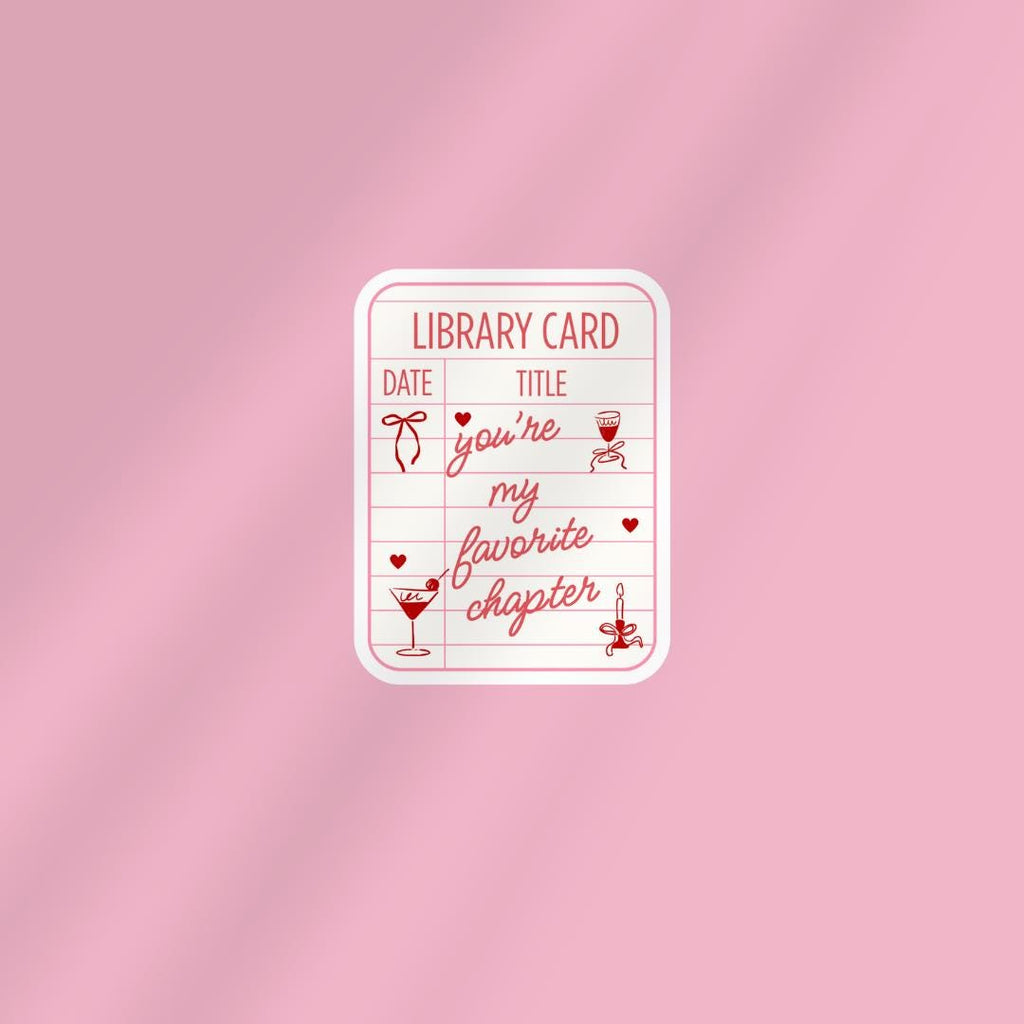 you're my favorite chapter Kindle Sticker: Library Card Book Sticker Gift For Reader sticker by Magic & Meaning