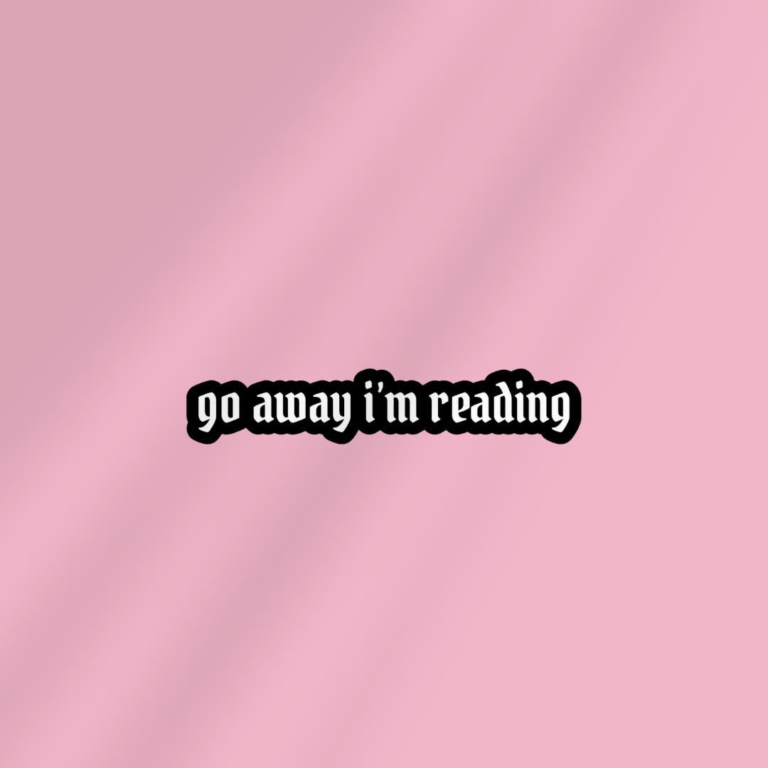 Go Away Im Reading Kindle Sticker sticker by Magic & Meaning
