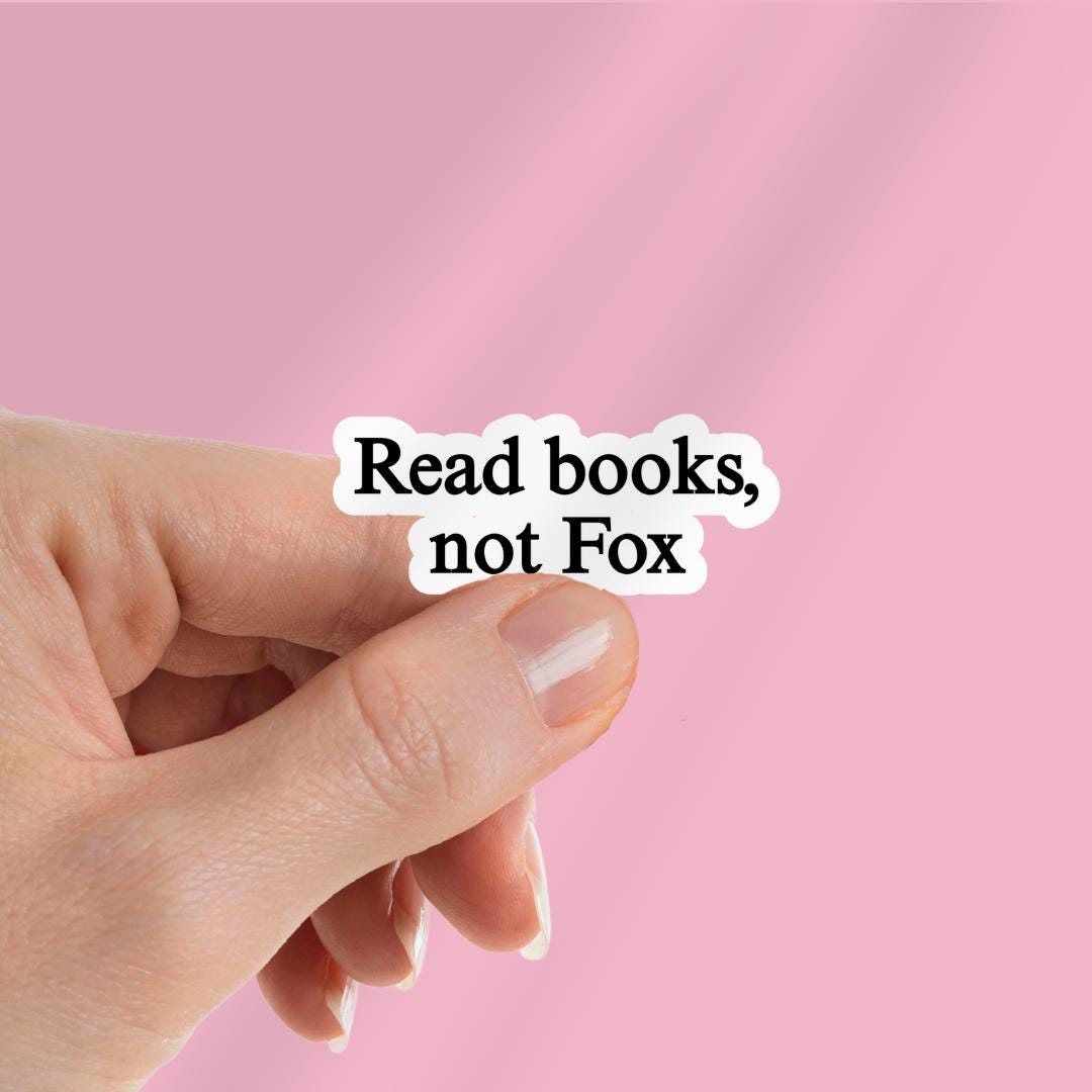 Read Books, Not Fox Kindle Sticker: Protest Liberal Leftist Democracy Human Rights Laptop Decal sticker by Magic & Meaning