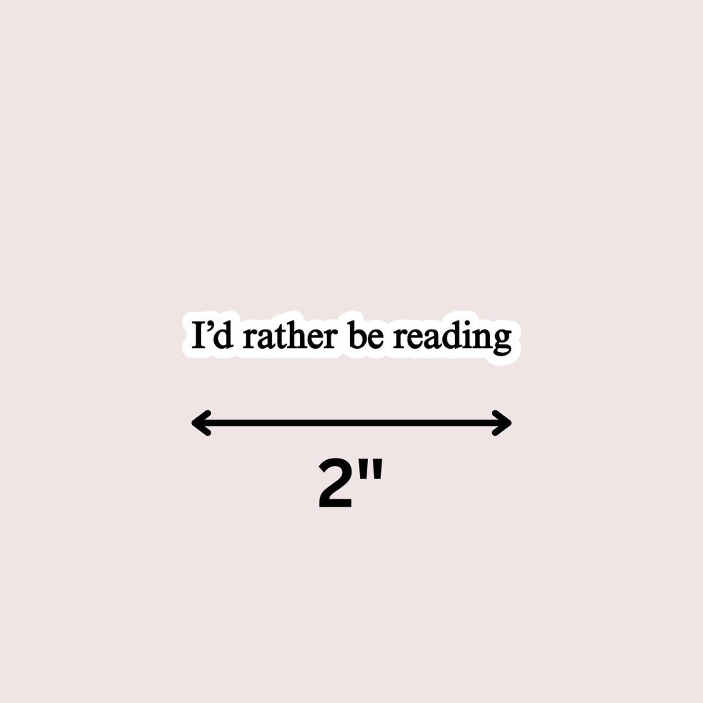 I'd Rather Be Reading Kindle Sticker: Funny Book Lover Decal sticker by Magic & Meaning