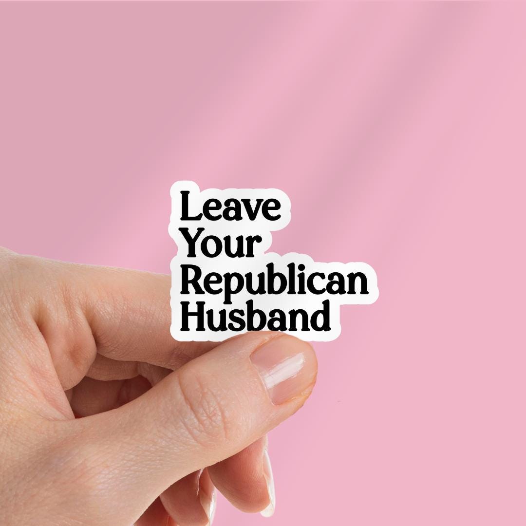 Leave Your Republican Husband Kindle Sticker: Protest Liberal Leftist Democracy Human Rights Laptop Decal sticker by Magic & Meaning