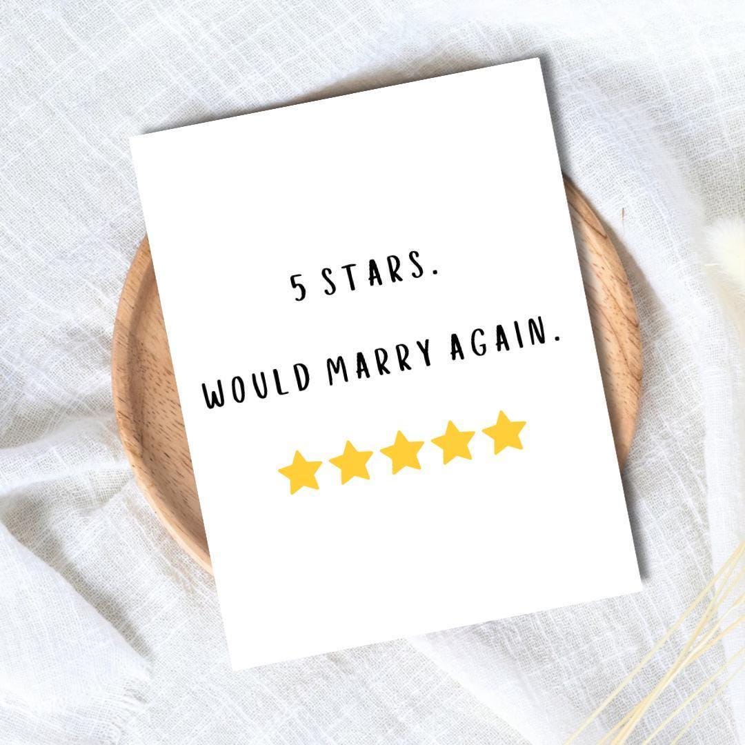 5 Stars Would Marry Again Anniversary Card - rude and funny anniversary card by Northern Wind Creative