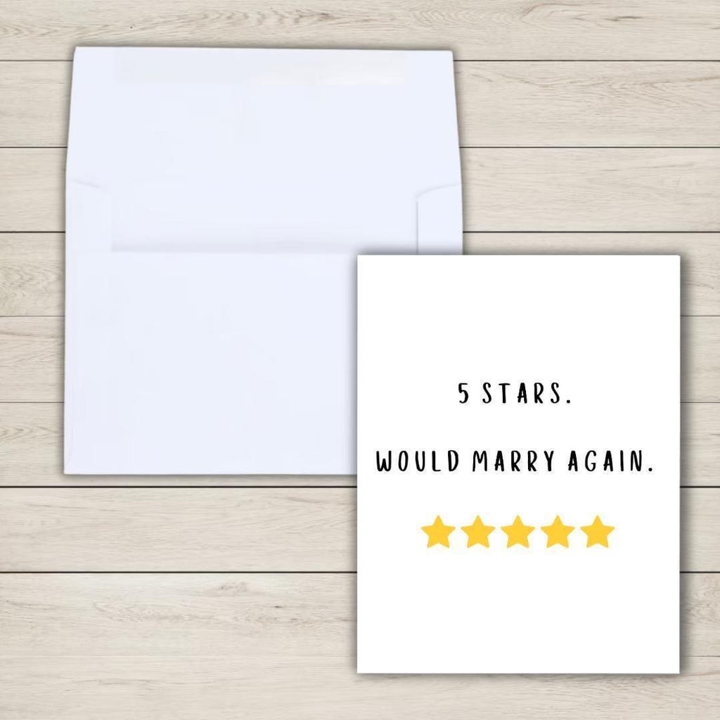 5 Stars Would Marry Again Anniversary Card - rude and funny anniversary card by Northern Wind Creative