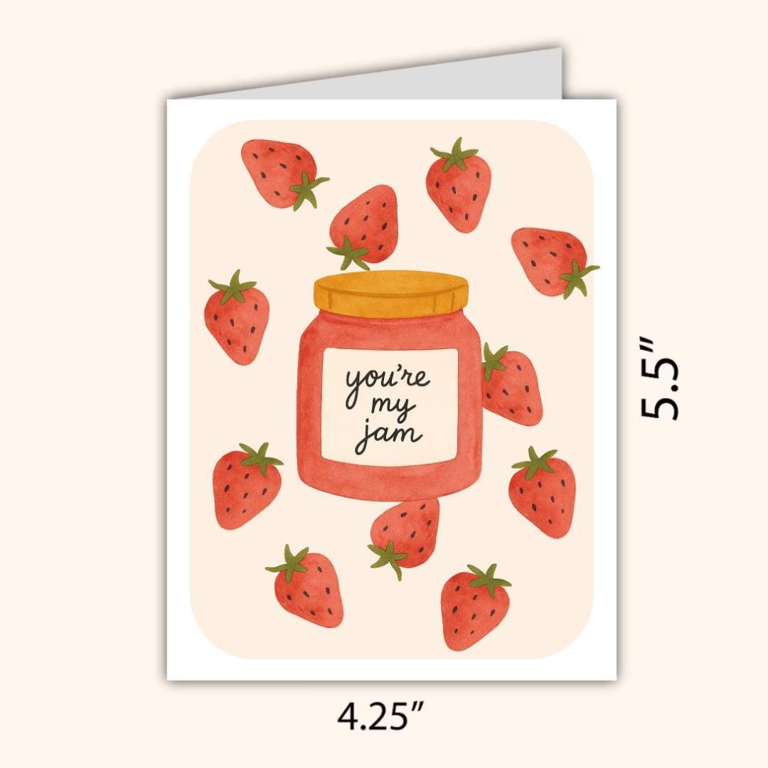 You're My Jam Anniversary Card: Cute Strawberry Design - rude and funny anniversary card by Northern Wind Creative