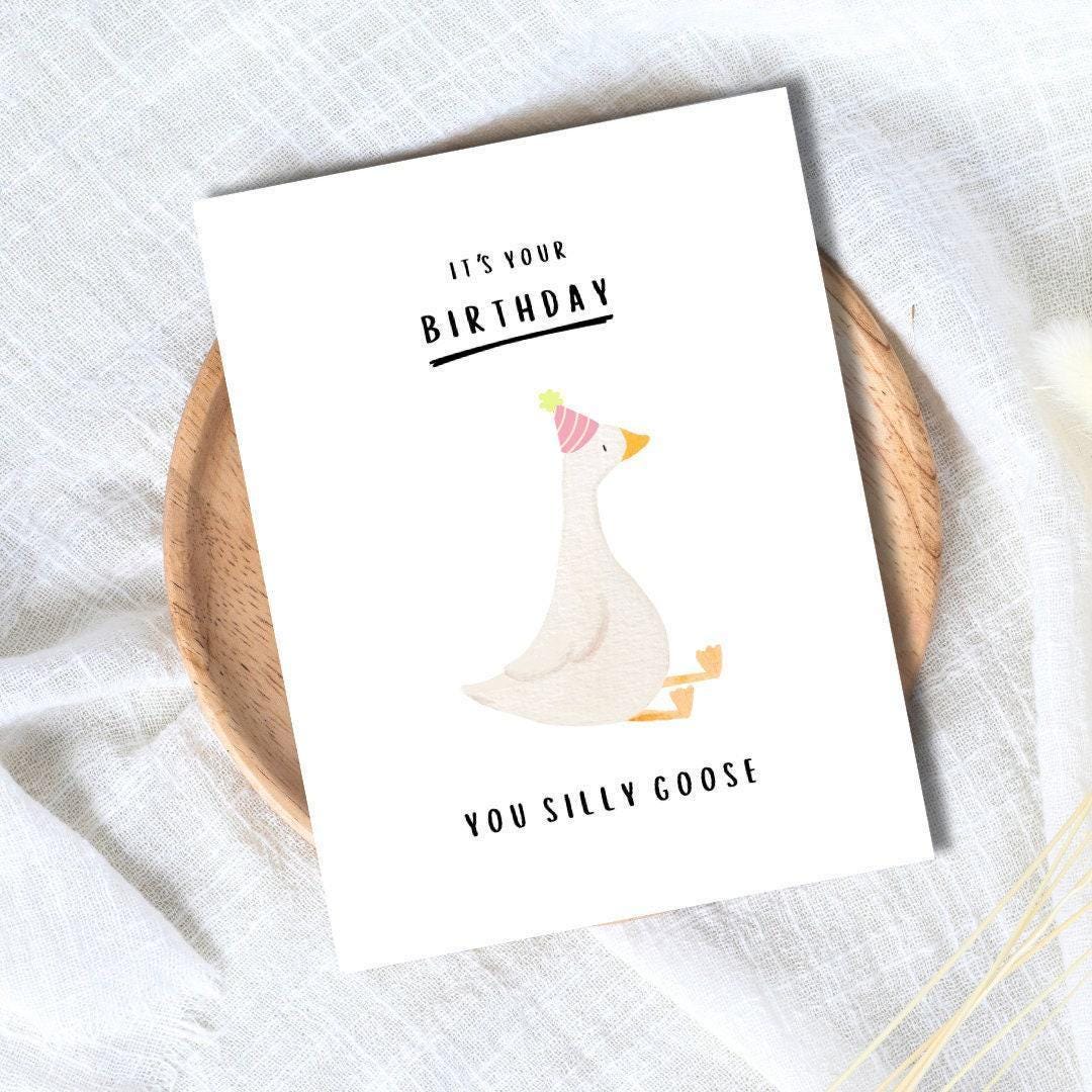 Silly Goose Birthday Card - rude and funny Father’s Day card by Northern Wind Creative