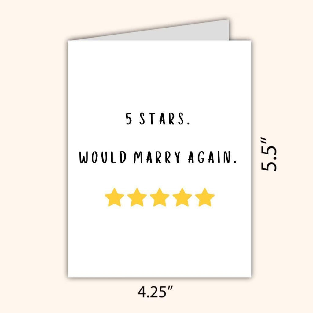 5 Stars Would Marry Again Anniversary Card - rude and funny anniversary card by Northern Wind Creative