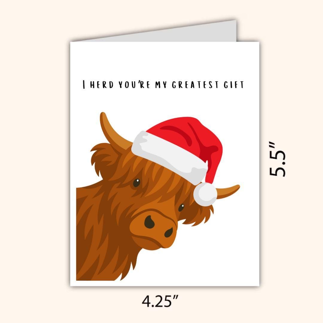 I Herd You're My Greatest Gift Funny Cow Christmas Card for Him: Farmer Card - rude and funny Christmas card by Northern Wind Creative