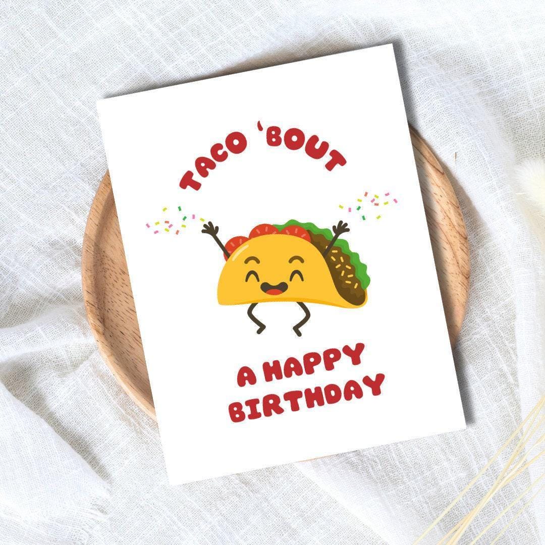 Funny Taco Birthday Card - rude and funny Father’s Day card by Northern Wind Creative