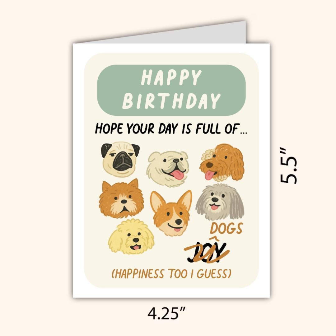 Funny Dog Birthday Card: Hope Your Day Is Full of Dogs - rude and funny Father’s Day card by Northern Wind Creative
