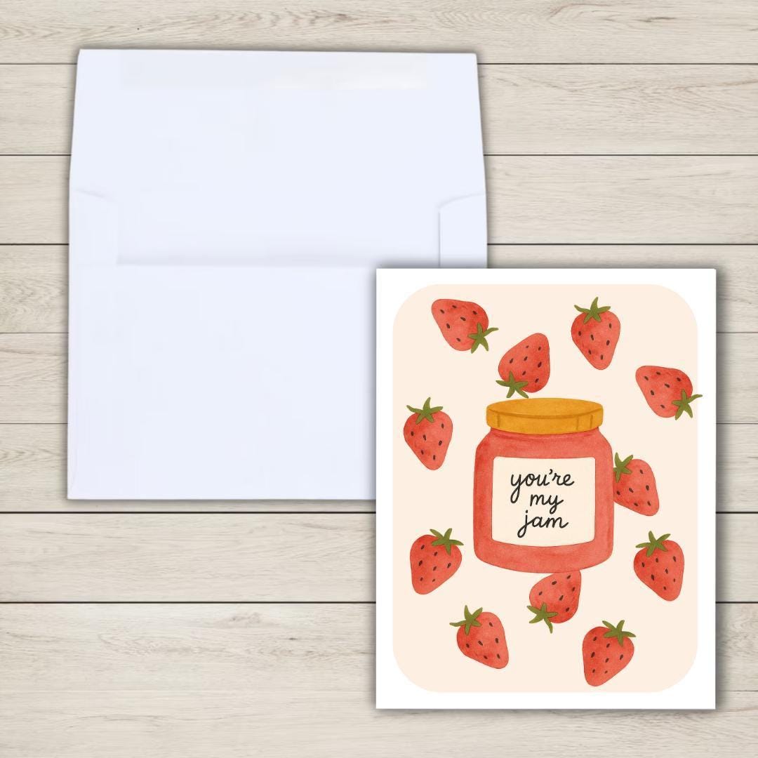 You're My Jam Anniversary Card: Cute Strawberry Design - rude and funny anniversary card by Northern Wind Creative