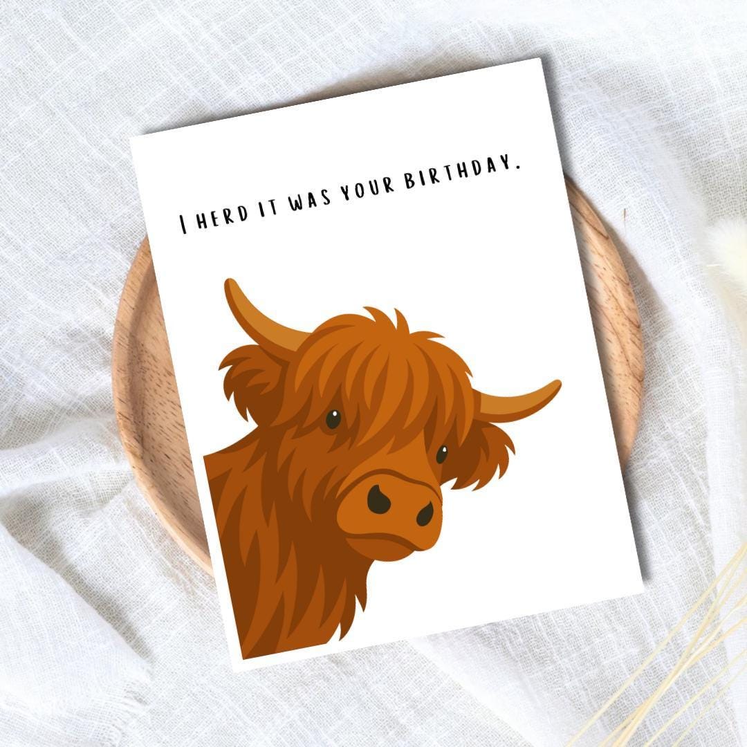 I Herd It Was Your Birthday Funny Cow Lover Birthday Card: Original Design - rude and funny Mother’s Day card by Northern Wind Creative