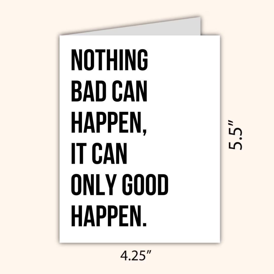 Funny Trump Congratulations Card: Nothing Bad Can Happen - rude and funny greeting card by Northern Wind Creative