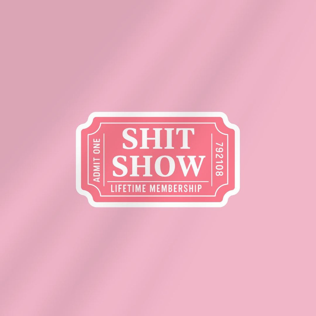 Bookish Shit Show Ticket Vinyl Sticker | For Water bottle, Laptop, Car, Kindle sticker by Magic & Meaning