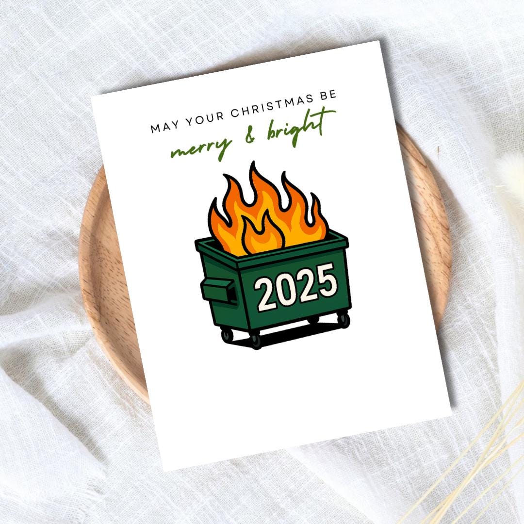 Funny Dumpster Fire Christmas Card - rude and funny Christmas card by Northern Wind Creative