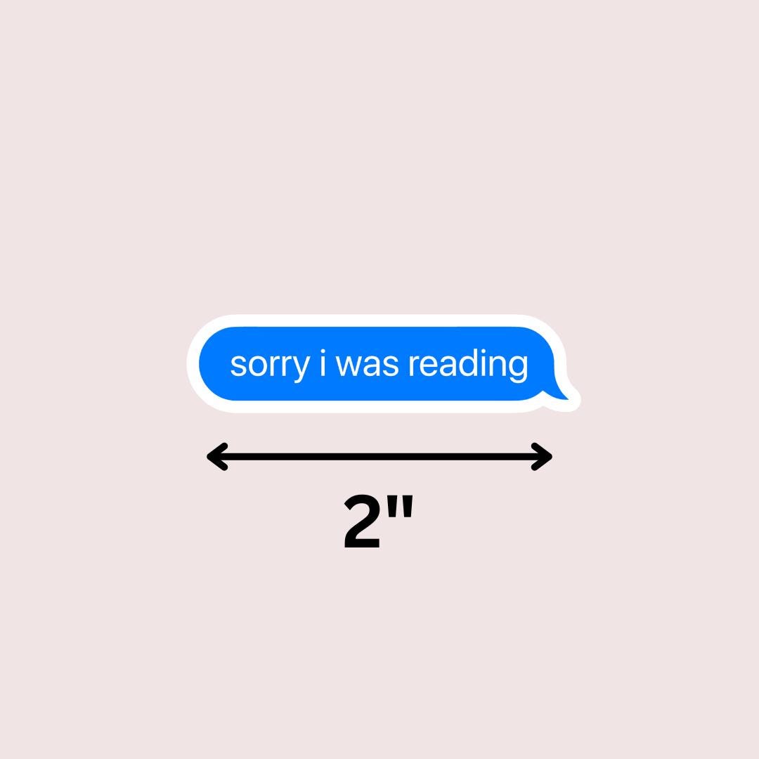 Funny Book Lover Sticker: Sorry I Was Reading, E-reader Decal sticker by Magic & Meaning