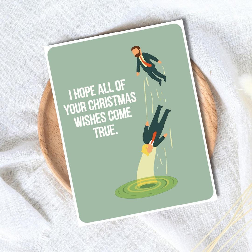 I Hope All Your Wishes Come True Christmas Card - rude and funny Christmas card by Northern Wind Creative