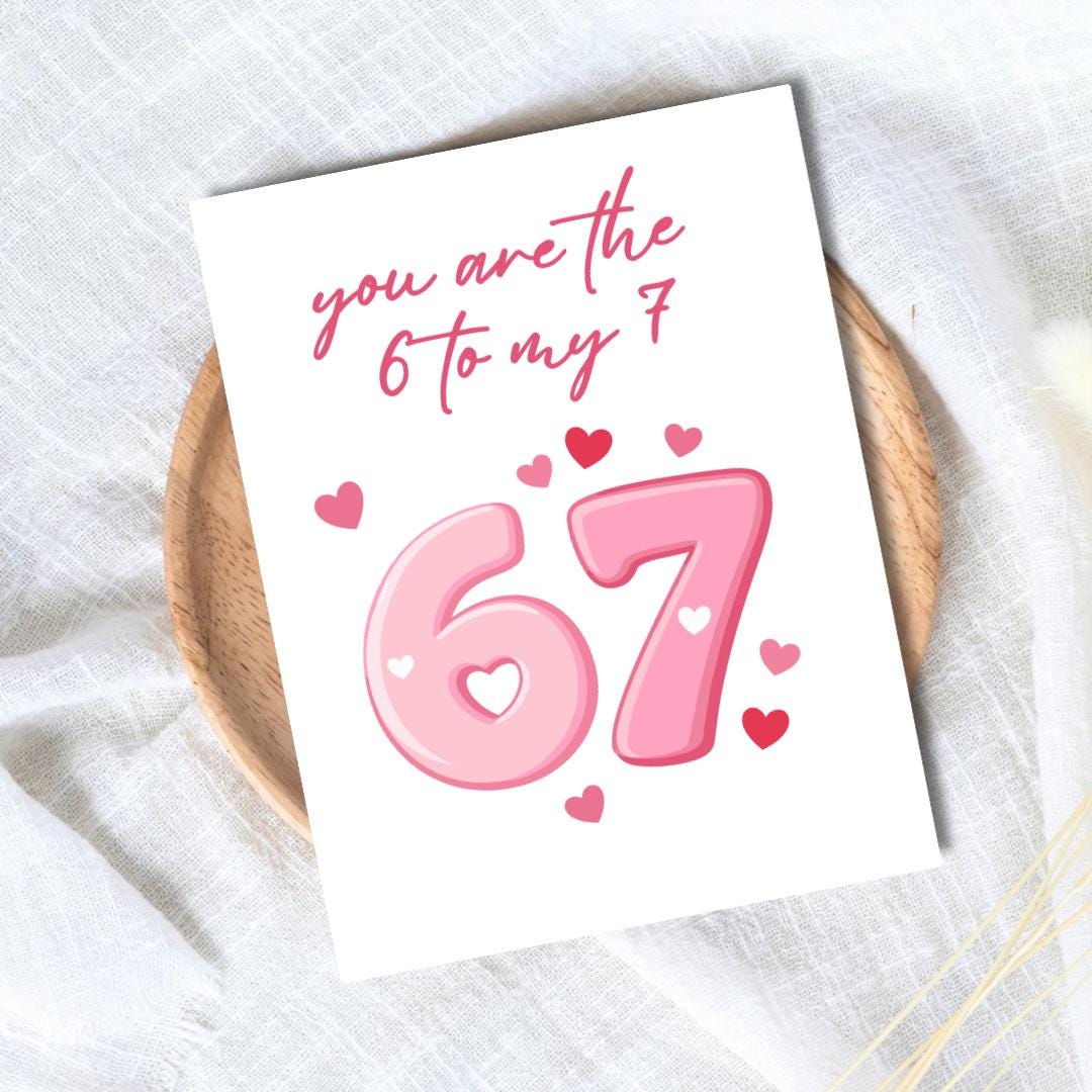 You Are the 6 to My 7 Card for Loved One - rude and funny Valentine’s Day card by Northern Wind Creative